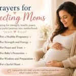 Prayers for Expecting Moms